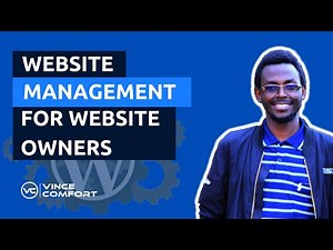 How to Manage Your Own Website - Website Management for Website Owners