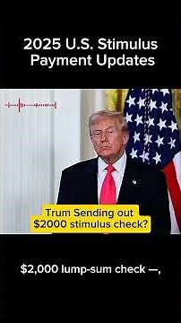 2025 U.S. Stimulus Payments Updates |#TrumpNews #TariffDividend #StimulusUpdate #EconomicNews #trump