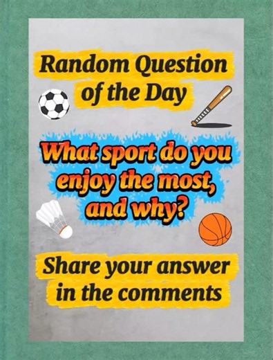 What’s Your Favorite Sport? 🏆 #Sports #Question #JustForFun