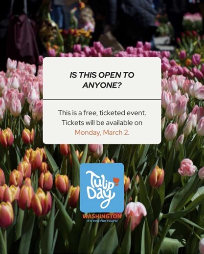 “Tulip Day DC takes place on March 15.” Free Tickets Available Monday!! - PoPville