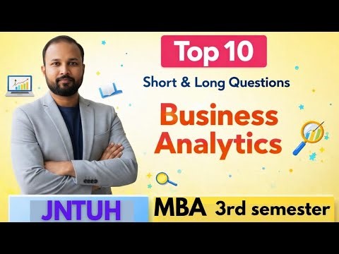 Business Analytics | Top 10 Gunshot Qs | MBA 3rd Sem Jan 2026 | JNTU-H | Damn Sure