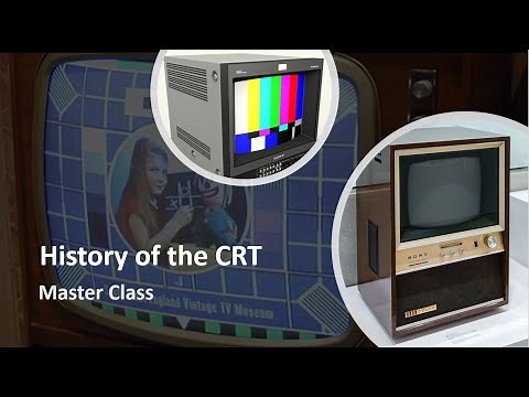 The History of the CRT & the Sony Trinitron - Masterclass Presentation