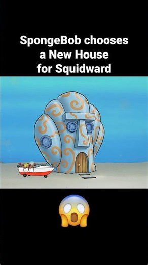 SpongeBob Chooses a NEW House for Squidward! 😱 Part 2 #spongebob #spongebobsquarepants #animation