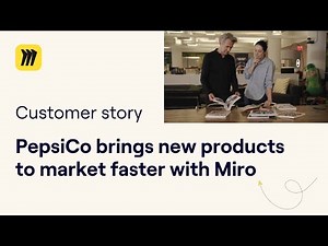 PepsiCo brings new products to market faster with Miro