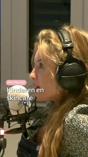 Skincare routines voor kinderen winnen aan populariteit | Met Mandy! | NPO Radio 1