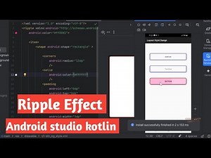 Ripple Effect in Android Studio | Kotlin Button Ripple Effect Tutorial (Beginner Friendly)