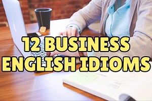 Business English Idioms