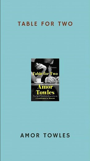 Book of the Month August 2024 - Table for Two by Amor Towles