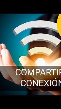 Cómo compartir tu conexión móvil con otros dispositivos