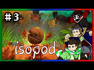 TAKE BACK THE BUSH!! || Let's Play: Isopod: A Webbed Spin-Off - Ep 3