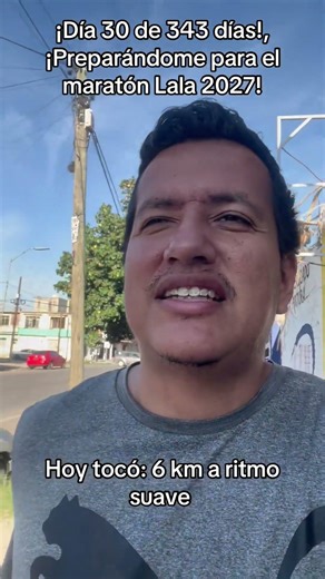 ¡Día 30 de 343 Preparándome Para El Maratón! #runner #running #maraton