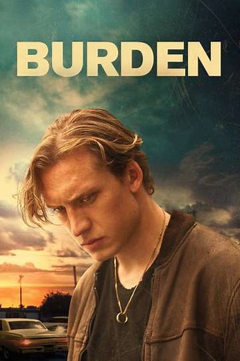 Burden (2022) - Where to Watch