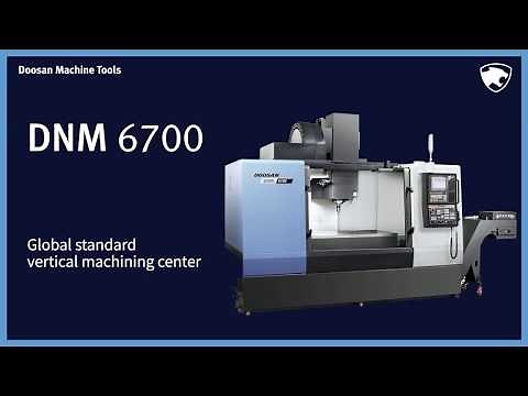 DN solutions DNM 6700 CNC standard vertical Machining center | universal applications.