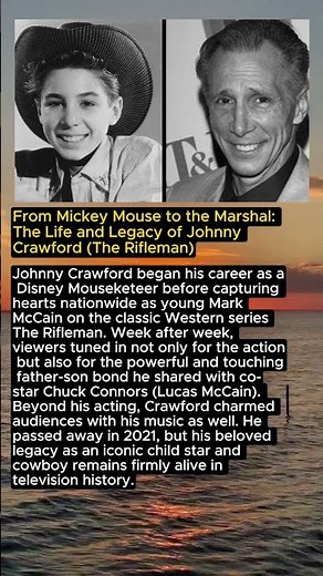 From Mickey Mouse to the Marshal: The Life and Legacy of Johnny Crawford (The Rifleman)