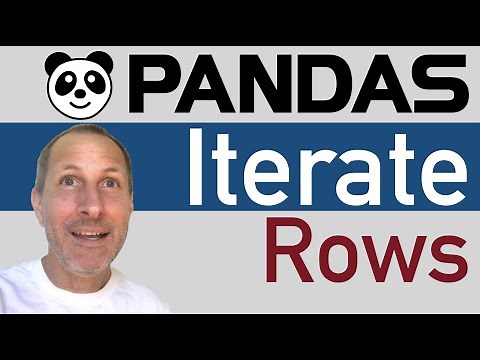 Python Pandas - How to Iterate Rows of a DataFrame