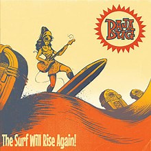 Baja Bug - The Surf Will Rise Again! CD