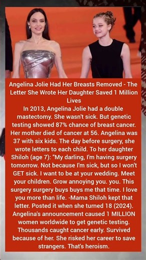 Angelina Jolie Had Her Breasts Removed The Letter She #angelinajolie #daughter ...