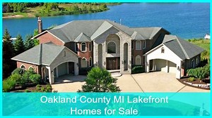 Oakland County MI Lakefront Homes for Sale