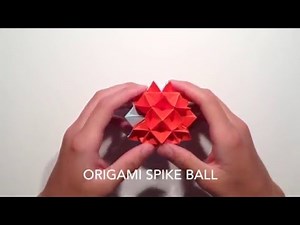 Origami Spike Ball Tutorial