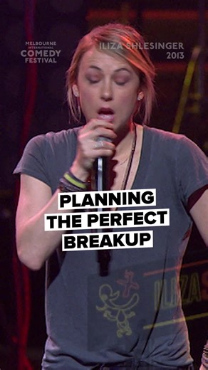 Classic Break-Up Advice from Iliza Shlesinger