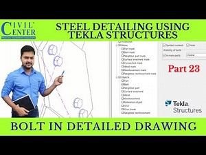 Bolt in GA Drawing || Bolt in General Arrangement Drawing || Bolt Connection in Tekla Structures