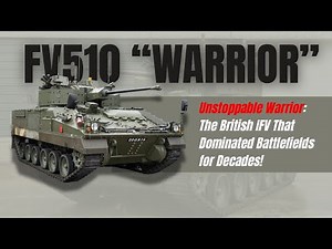 Unstoppable Warrior: The British IFV That Dominated Battlefields for Decades