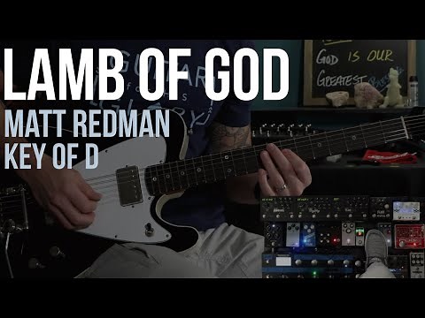 Lamb of God | Matt Redman | Lead Guitar