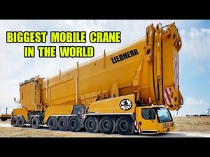 World's Biggest Mobile Crane | World's Largest All Terrain Crane #liebherr #xcmg #sany #zoomlion