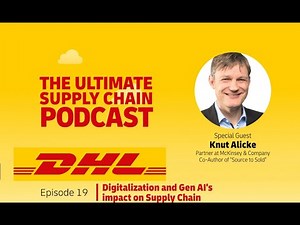 The Ultimate Supply Chain Podcast: Digitalization and GenAI's impact on supply chain