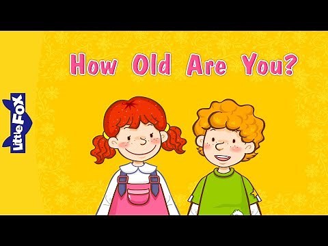 How Old Are You? | Learning Songs | Conversation 1 | Little Fox | Animated Songs for Kids