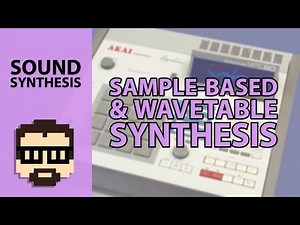 Sampling and Wavetable Synthesis (Fundamentals of Sound Synthesis) | Simon Hutchinson