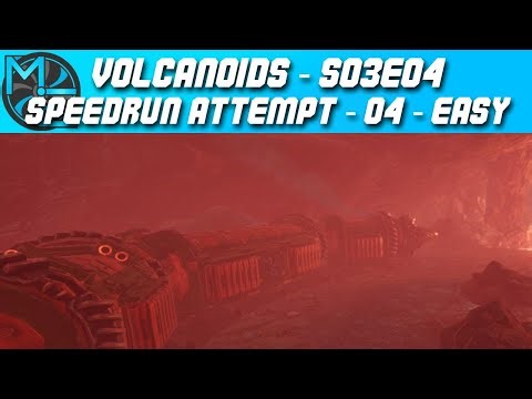 Volcanoids - S03E04 - Speedrun Attempt 04 - Easy
