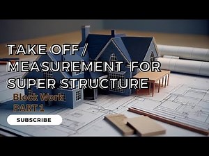 HOW TO MEASURE FOR SUPERSTRUCTURE [BLOCK WORK] | WALL QUANTITY CALCULATION MADE EASY