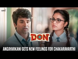 சக்கரவர்த்திய love பண்றியா மா..! | Don | Sivakarthikeyan | SJ Suryah | Priyanka Mohan | Soori