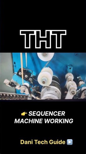 👉 THT Sequencer Machine Working | PCB Assembly Process