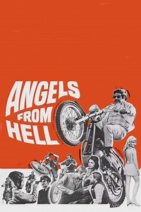 Angels from Hell (1968) - Movie