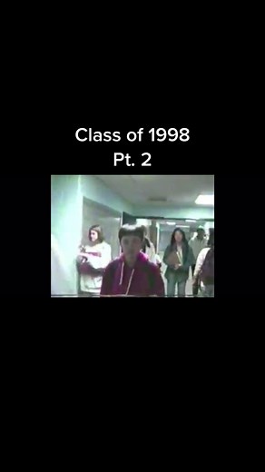 Class of ‘98 - Pt. 2 #fyp #highschool #throwback #1998 #classof98 #90s #1990s #90steen #90skids #highschoolthrowback #vintage #foryou #nostalgia