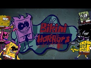 SPONGEBOB IS VERY SCARY - Friday Night Funkin Mod: BIKINI HORRORS