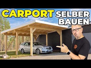 Bau Dein eigenes Carport! Wir zeigen Dir wie's geht!