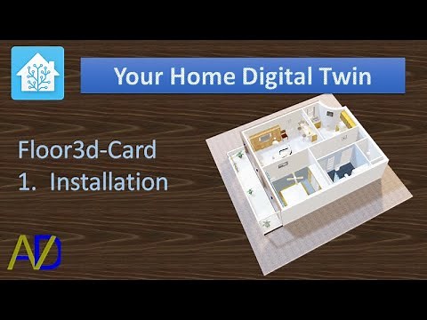 Episode 1 - Card installation - Floor3d Custom Card for Home Assistant (YHDT)