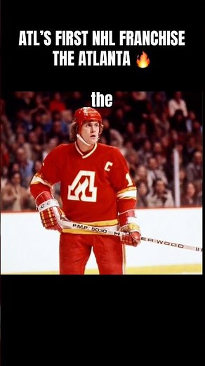 Do You Remember The First NHL Team In Atlanta? 🔥🔥🔥