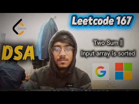 LeetCode 167 - Two Sum II | Input Array Is Sorted 🔥 | Crack Coding Interviews 💻
