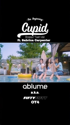 Cupid - Mashup MV v2 (Bossa / Twin ver) ft. Sabrina Carpenter- ablume
