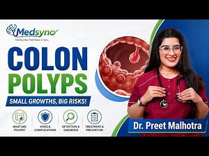 Colon Polyps Explained Simply | Types, Symptoms & Cancer Risk | Medsyno
