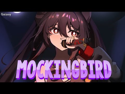 「Nightcore」→ Mockingbird (female version) - (Lyrics)