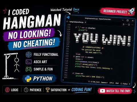 My Python Hangman Project | Every Thought, Every Mistake | Beginner Programmer