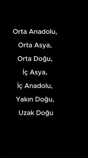 İç Anadolu-Orta Asya- Uzak Doğu
