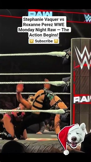 Stephanie Vaquer vs Roxanne Perez WWE Monday Night Raw — The Action Begins #wwe