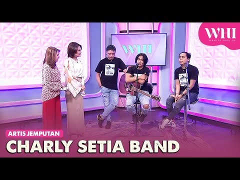Artis Jemputan: Charly Setia Band | WHI (28 Ogos 2023)
