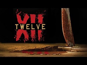 XII - Full Movie